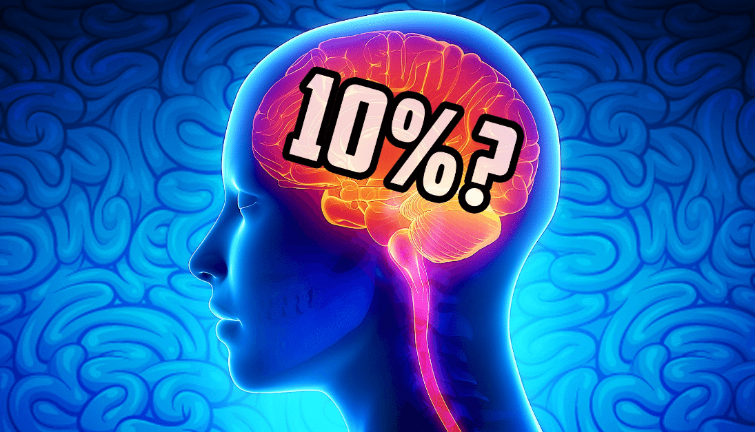 Realmente Usamos Somente 10% do Nosso Cérebro?